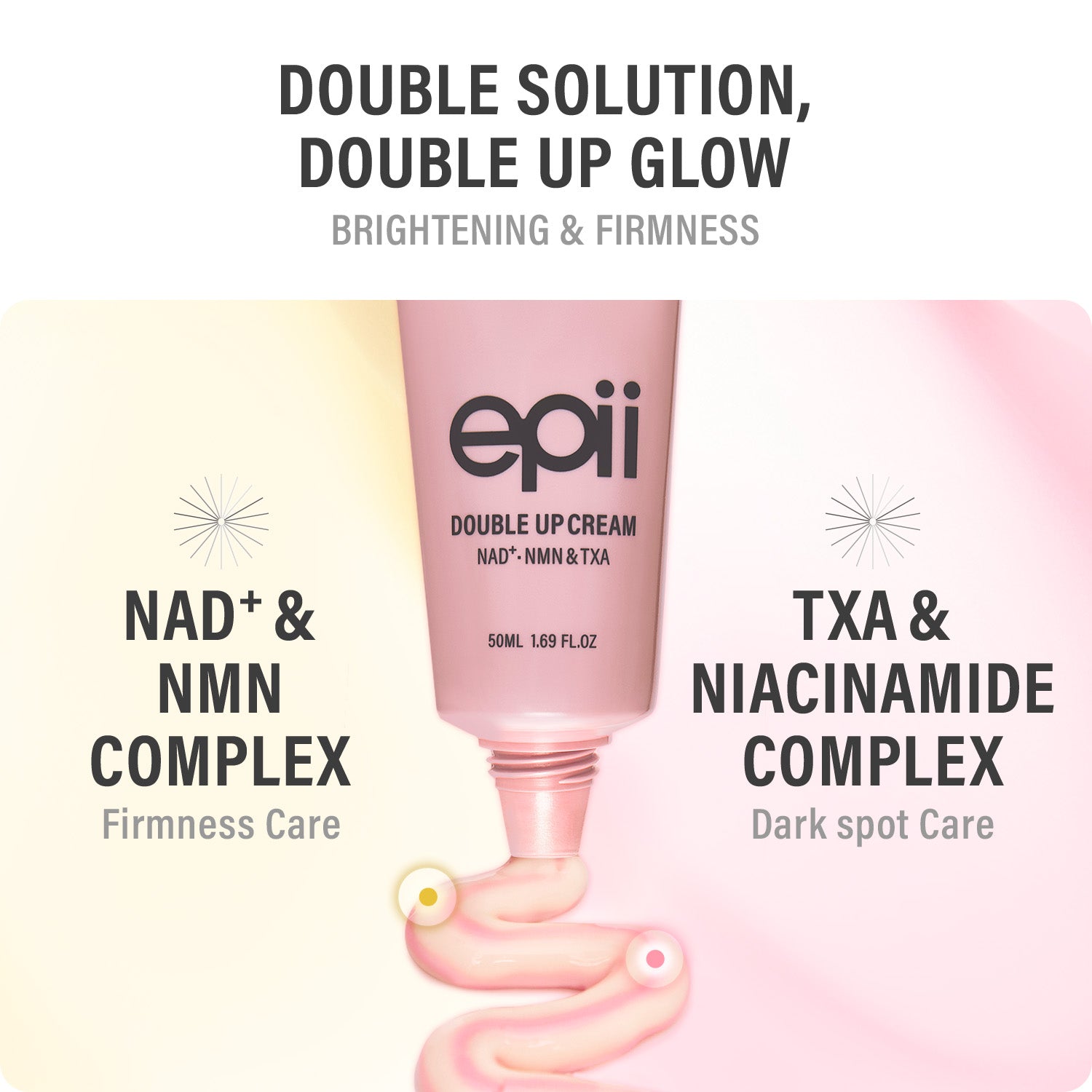 BOGO Epii Double Up Cream NAD+ NMN & TXA 50ml